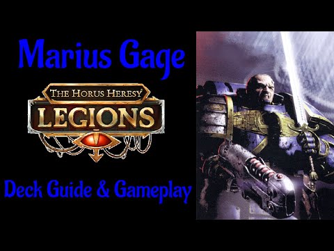 Horus Heresy Legions - Marius Gage - Top 50 Deck Guide & Gameplay