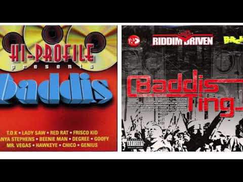 1999 & 2005 BADDIS TING RIDDIM MIX