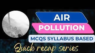 Air Pollution Unit 2 MCQ | Environmental Scientist 2025 | TNPSC - CTSE | Non interview post