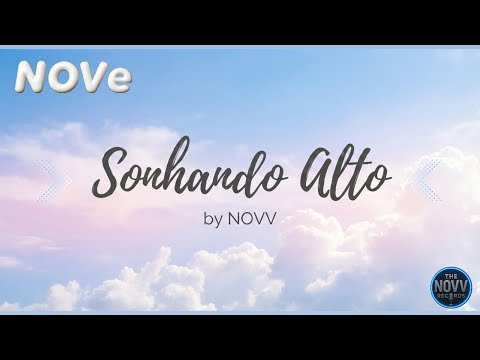 Sonhando Alto - THE NOVV RECORDS (Official Audio)
