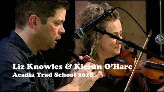 Liz Knowles & Kieran O'Hare - Old Irish Lullaby, Open the Door for Three