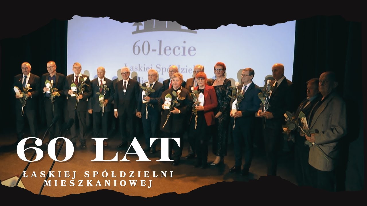 60 lat Łaskiej Spółdzielni Mieszkaniowej | relacja z jubileuszowej gali