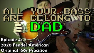 Video thumbnail for Bass Stuff: Bass Walkthrough Ep4. - 2020 Fender American Original '60s Precision by Hi YouTube, I'm Dad!