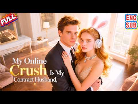 FULL💖❗Oh my god—the cold, arrogant billionaire CEO is my online crush, contract husband AND my boss❓