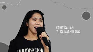 Di Ka Nagkulang Lyric Video | Freshe Ibañez