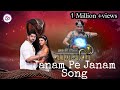 Janam Pe Janam Song Nagmani Ishq Ki Dastan Serial Dangal Payenge Na Tujhe Jab Tak Sanam Lete Rahenge