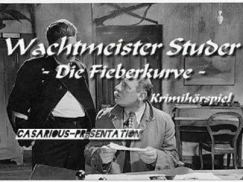 Studer - Die Fieberkurve/ Krimihörspiel