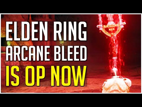 Elden Ring Arcane Bleed is INSANELY OP After Patch 1.03! Elden Ring Best Bleed Build Guide