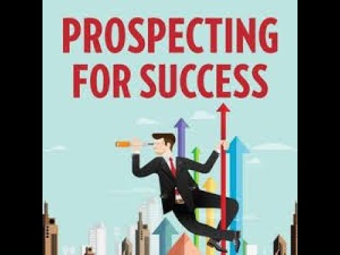 Prospecting Secrets - How To Get More Clients And Make More Sales