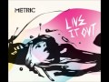 Metric - Glass Ceiling