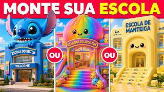 O que Você Prefere - Monte Sua Escola dos Sonhos 🏫✨🎒 Escolha Seu Material Escolar