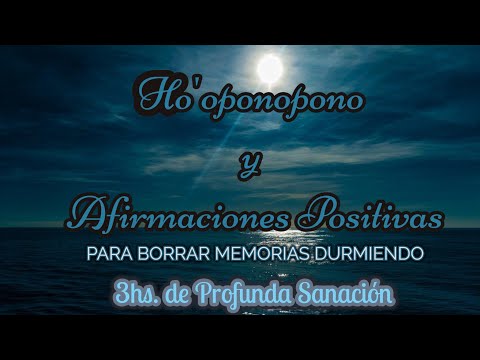 HO´OPONOPONO y AFIRMACIONES con el poder del "YO SOY"🎁 3 horas para Dormir