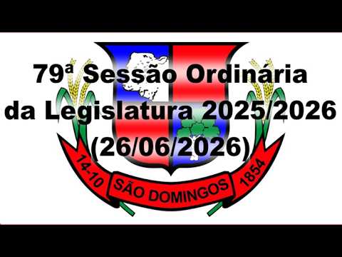 Sessão Ordinária do dia 26/06/2026 da Câmara Municipal de São Domingos-GO, às 18:00 hs