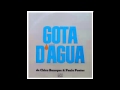 Chico Buarque - Gota d'Água
