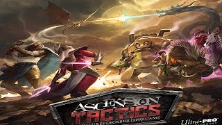 Ascension Tactics: Discussion