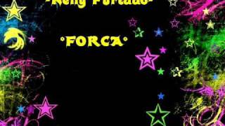 Nelly Furtado-Forca(lyrics)