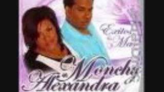 Monchy y Alexandra- De Olvidarla Me Olvide