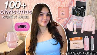 100+ CHRISTMAS WISHLIST IDEAS 🎀🎄 *ultimate gift guide*