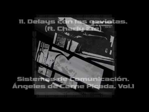 Delays con las Gaviotas (con Charly Efe)