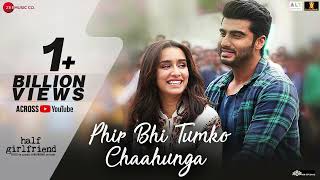 Download lagu Phir Bhi Tumko Chaahunga - Full Song | Arijit Singh | Arjun K & Shraddha K | Mithoon, Manoj M mp3 Download lagu Phir Bhi Tumko Chaahunga - Full Song | Arijit Singh | Arjun K & Shraddha K | Mithoon, Manoj M mp3