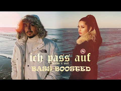 BRADO feat. MEL - Ich pass auf (Official Bass Boosted Video)