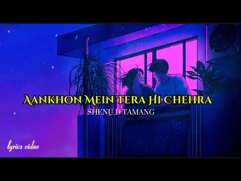 Aankhon Mein Tera Hi Chehra ( Tera Deewana ) || Lyrics Video || Speed Up || S.D.T ||