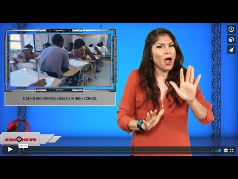Dating and mental health in high school (ASL - 9.13.19)