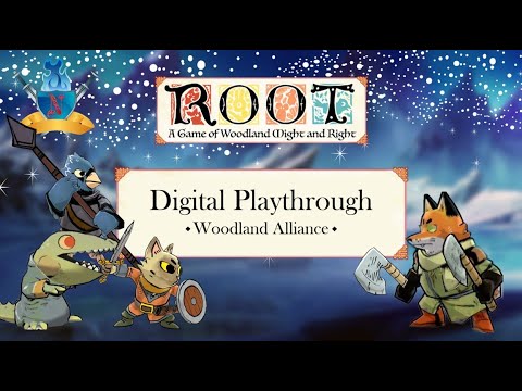 Root Digital Playthrough #5 Woodland Alliance