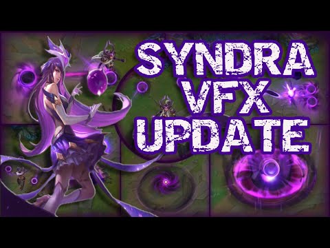 Syndra Visual Rework - VFX Update 2021 League of Legends