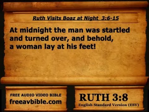 Holy Bible Book 08  Ruth 1-4, ESV