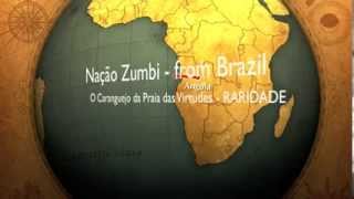 Nação Zumbi - O Caranguejo da Praia das Virtudes
