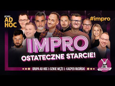 Impro - Ostateczne Starcie! Grupa AD HOC i Dzikie Węże! (ImproFest 2025)