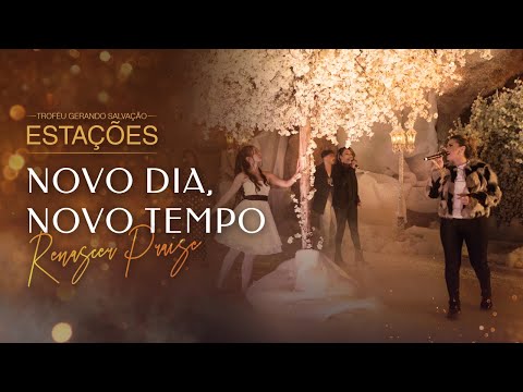 Renascer Praise - Novo dia, novo tempo | Live Estações