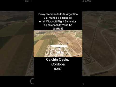 Comenten por donde quieren que pase 🇦🇷 #calchinoeste #cordoba #argentina #microsoftflightsimulator