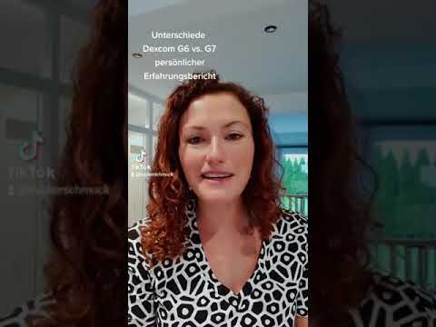 Erfahrungsbericht Dexcom G7 vs. G6 - Vorteile Dexcom G7