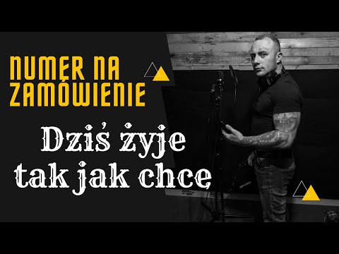ADEK WWA - DZIŚ ŻYJE TAK JAK CHCE ( numer na zamówienie #7)