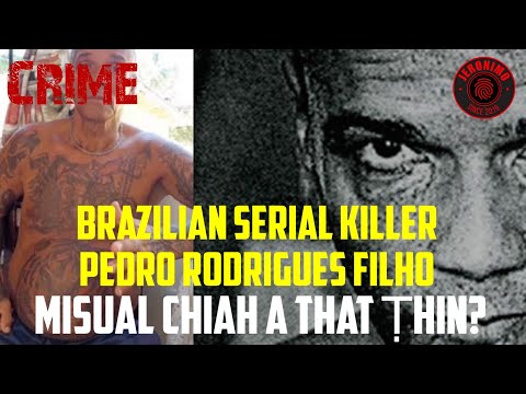 Crime- |Brazilian Tualthah hmang Pedro Rodrigues Filho| Misual thattu? 