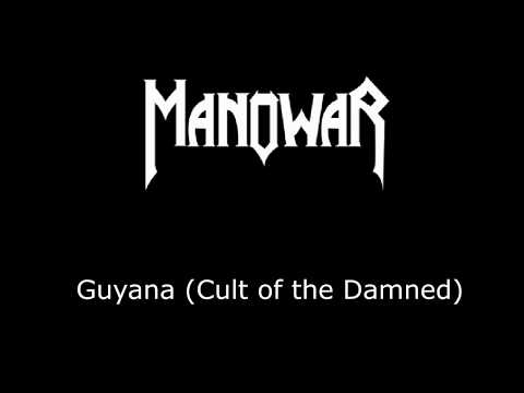 Manowar  - Guyana (Cult of the Damned) Lyrics video