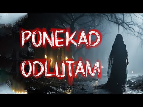 Ponekad odlutam | Jeziva priča