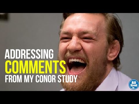 BJJ Scout: Answering Comments on my Conor Study Part 1