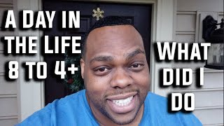 A Day In the Life | 8 to 4+ of the Remote Life | What did I do..