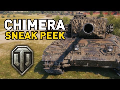World of Tanks || Chimera - Sneak Peek