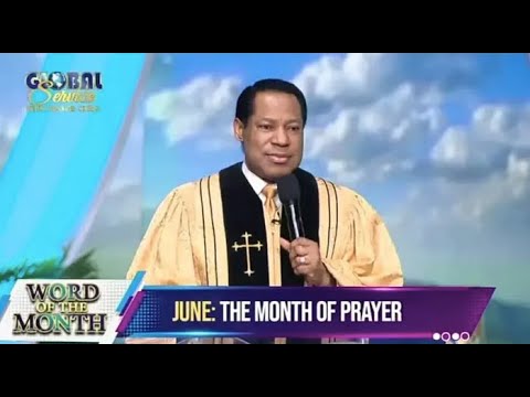 June 2024 is “The Month Of Prayer” - Pastor Chris declares