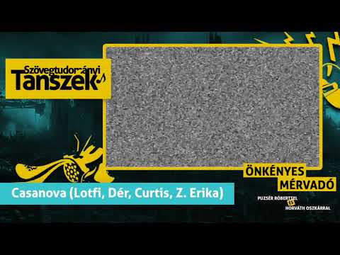 #54 Lotfi Begi x Zoltán Erika feat. Dér Heni & Curtis - Casanova | Szövegtudományi Tanszék