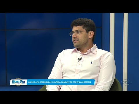 Março Azul Marinho alerta para combate ao câncer colorretal 14 03 2023