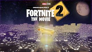 Fortnite The Movie 2: Mario Kart