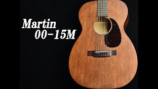 旧価格】 Martin 00-15M S/N：2536924 アコースティックギター 