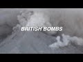 BRITISH BOMBS BY DECLAN MCKENNA (LYRICS)