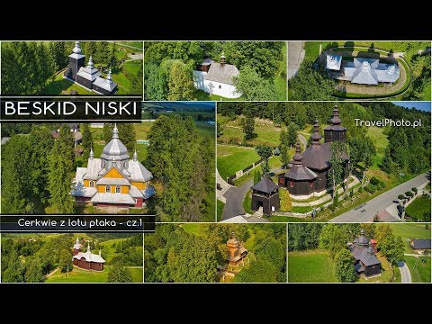 BESKID NISKI - Cerkwie z lotu ptaka cz.1