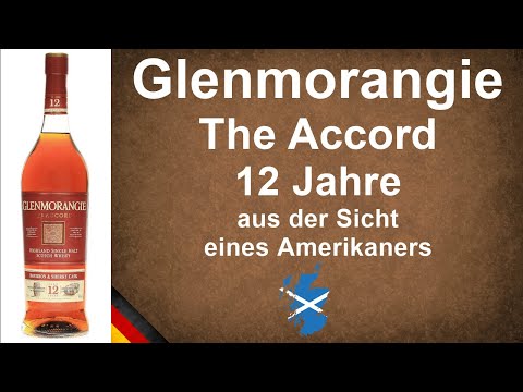 Glenmorangie The Accord 12 Jahre Single Malt Scotch Whisky Verkostung von WhiskyJason